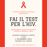 1 Dic.  2021 Giornata Mondiale AIDS – Fai il test HIV